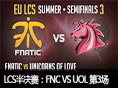 LCS2015ŷļFNC VS UOL 3