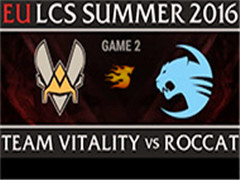 2016LCSŷļW2D2VIT VS ROC 2
