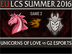 2016LCSŷļW3D2UOL VS G2 2