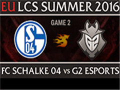 2016LCSŷļW4D1S04 VS G2 2