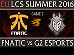 2016LCSŷļW5D1FNC VS G2 2