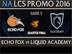 2017LCSǰFOX VS TLA 5