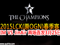 2015LCK(ԴOGN) IM VS JinAir  325